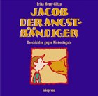 Jacob der Angstbändiger - Audio CD